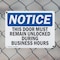 Signmission This Door Must Remain Unlocked During Business, 10 in W x Rectangle, Plastic OS-2PACK-NS-P-710-L-18601 - alternate 7